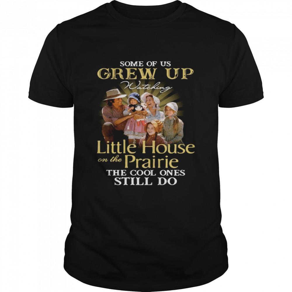Some Of Us Grew Up Watching Little House On The Prairie The Cool Ones Still